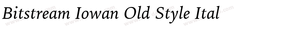 Bitstream Iowan Old Style Italic BT字体转换